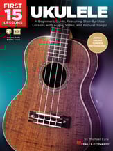 First 15 Lessons: Ukulele Guitar and Fretted sheet music cover